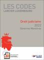 Les Codes Larcier Luxembourg : Code Larcier Luxembourg Droit Judiciaire (Édition 2022) - Preview