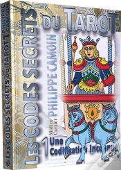 Capa do artigo Les Codes Secrets Du Tarot T.1 : Une Codification Inconnue