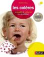 Les Colères ; Conseils Et Astuces Au Quotidien - Preview