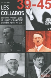 Capa do artigo Les Collabos - Ceux Qui Partout Dans Le Monde Se Rangerent Derriere Adolf Hitler