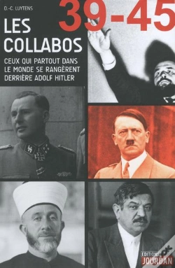 Capa do artigo Les Collabos - Ceux Qui Partout Dans Le Monde Se Rangerent Derriere Adolf Hitler