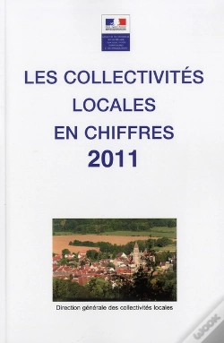 Capa do artigo Les Collectivites Locales En Chiffres. Edition 2011