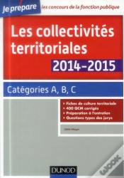 Capa do artigo Les Collectivités Territoriales ; Catégories A, B, C (Édition 2014/2015)