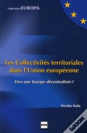 Les Collectivites Territoriales Dans L'Union Europeenne