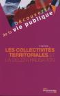Les Collectivités Territoriales Et La Décentralisation (7e Édition) - Preview
