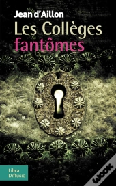 Les Collèges Fantômes