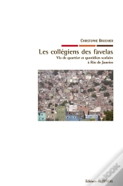 Capa do artigo Les Collégiens Des Favelas : Vie De Quartier Et Quotidien Scolaire À Rio De Janeiro
