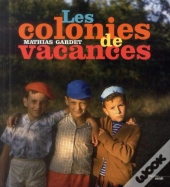 Les Colonies De Vacances