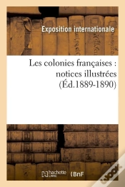 Capa do artigo Les Colonies Francaises Edition 1889 1890
