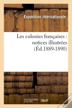 Capa do artigo Les Colonies Francaises Edition 1889 1890