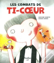 Capa do artigo Les Combats De Ti-Coeur (2e Édition)