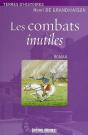 Les Combats Inutiles - Preview