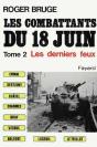 Les Combattants Du 18 Juin Tome 2 ; Les Derniers Feux - Preview