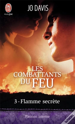 Capa do artigo Les Combattants Du Feu - 3 - Flamme Secrete