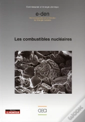 Les Combustibles Nucléaires