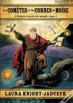 Capa do artigo Les Cometes Et Les Cornes De Moise (L'Histore Secrete Du Monde, T.2)
