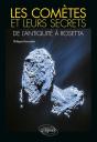 Les Comètes Et Leurs Secrets ; De L'Antiquité À Rosetta - Preview