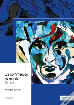 Capa do artigo Les Commandes Du Monde Tome 3