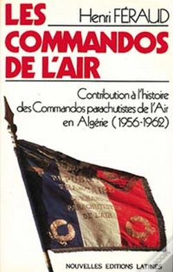 Capa do artigo Les Commandos De L'Air ; Algérie 1956-1962