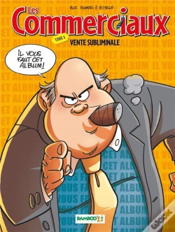 Capa do artigo Les Commerciaux Tome 6 : Vente Subliminale