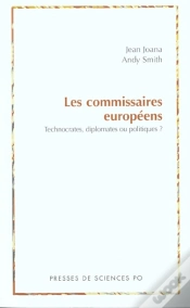 Capa do artigo Les Commissaires Europeens ; Technocrates Diplomates Ou Politiques