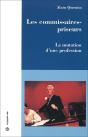 Les Commissaires Priseurs : La Mutation D'Une Profession - Preview