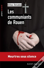 Les Communiants De Rouen