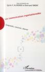 Les Communications Organisationnelles ; Comprendre, Construire, Observer - Preview