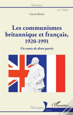 Capa do artigo Les Communismes Britannique Et Francais, 1920-1991 ; Un Conte De Deux Partis