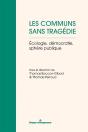 Les Communs Sans Tragédie - Preview