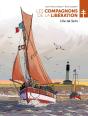 Les Compagnons De La Libération : L'Île De Sein - Preview