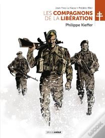 Les Compagnons De La Libération ; Philippe Kieffer