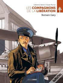 Les Compagnons De La Libération : Romain Gary