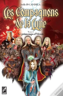 Capa do artigo Les Compagnons De La Lune T.3 ; Le Printemps D'Ylénis
