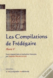Les Compilations De Fredegaire, Partie 5