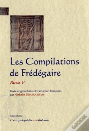 Capa do artigo Les Compilations De Fredegaire, Partie 5