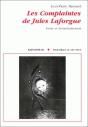 Les Complaintes De Jules Laforgue : Ironie Et Désenchantement - Preview