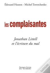 Capa do artigo Les Complaisantes ; Jonathan Littell Et L
