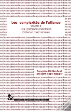 Capa do artigo Les Complexites De L'Alliance - Tome Ii - Les Systemes Complexes D'Alliance Matrimoniale