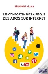 Les Comportements À Risque Des Ados Sur Internet : Comment Prévenir