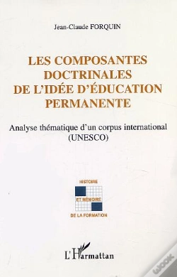 Capa do artigo Les Composantes Doctrinales De L'Idee D'Education Permanente ; Analyse Thematique D'Un Corpus International
