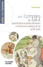 Les Comptes Du Salut : Quantification Du Besoin Alimentaire Et Réforme Des Conduites De Vie Au Xixe Siècle - Preview