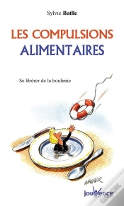 Capa do artigo Les Compulsions Alimentaires ; Se Liberer De La Boulimie