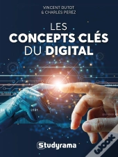 Les Concepts Clés Du Digital