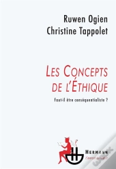 Les Concepts De L'Éthique ; Faut-Il Être Conséquentialiste ?