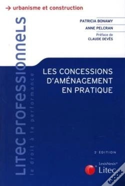 Capa do artigo Les Concessions D'Aménagement En Pratique (2e Édition)