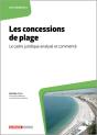 Les Concessions De Plage : Le Cadre Juridique Analysé Et Commenté - Preview