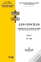 Les Conciles Généraux Et Particuliers
