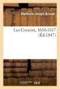 Les Concini, 1616-1617 - Preview