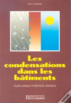 Capa do artigo Les Condensations Dans Les Bâtiments : Guide Pratique Et Éléments D'Analyse